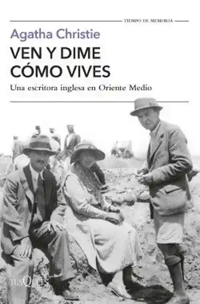 Ven y Dime Como Vives - Christie Agatha