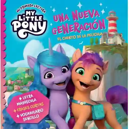 My Little Pony. Una Nueva Generacion - Hasbro