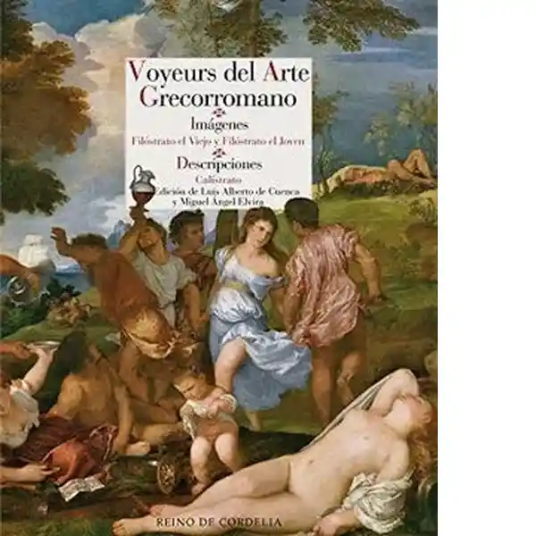 Voyeurs Del Arte Grecorromano - De Cuenca Luis Alberto