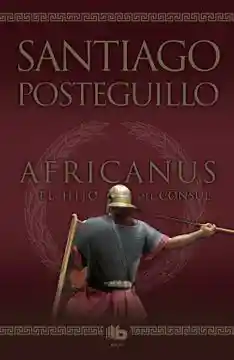 El Hijo Del Consul (Africanus #1)