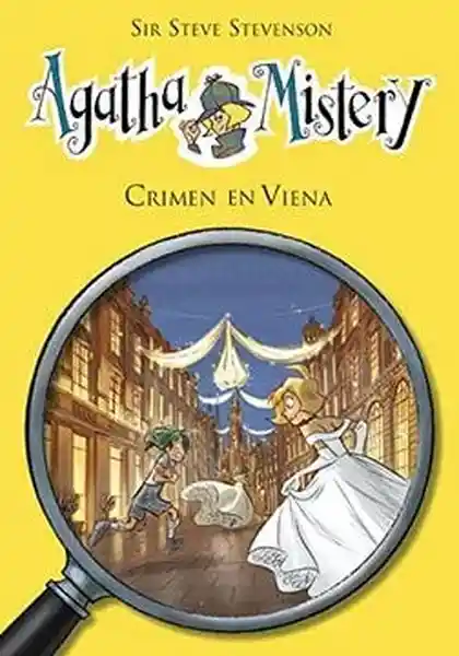 Crimen en Viena. Agatha Mistery #27 - Stevenson Sir Steve