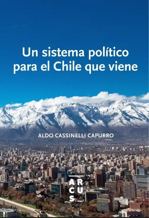 Un Sistema Politico Para el Chile (Td)