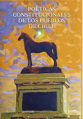 Poeticas Constitucionales de Los Pueblos