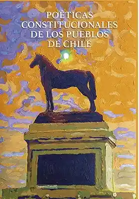 Poeticas Constitucionales de Los Pueblos