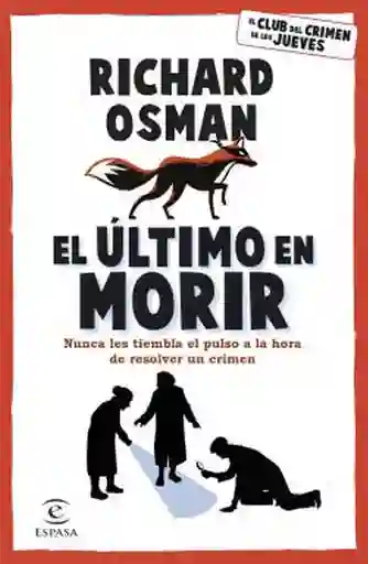 El Último en Morir - Osman Richard