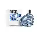 Diesel Only The Braveedt