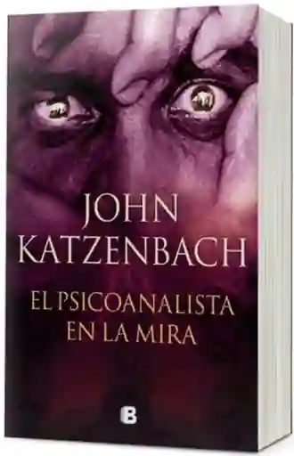 El Psicoanalista en la Mira - Katzenbach John