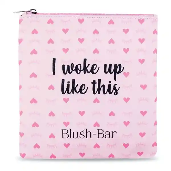 Blush-Bar Cosmetiquera I Woke up Like This