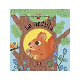 Mi Pequeña Naturaleza. La Ardilla - Contrapunto