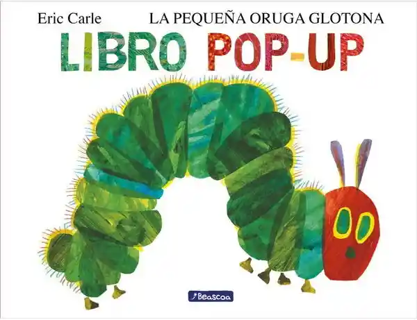 Peque�a Oruga Glotona La (pop Up)