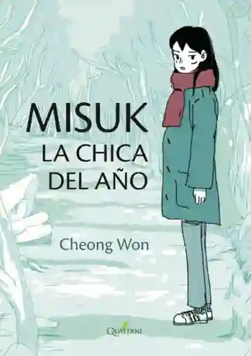 Misuk. La Chica Del Año - Won Cheong