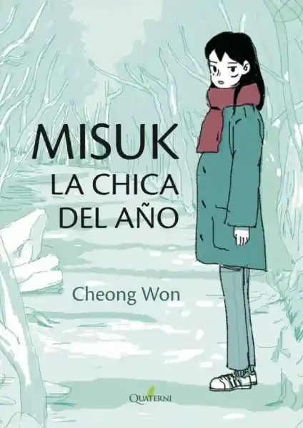 Misuk. La Chica Del Año - Won Cheong