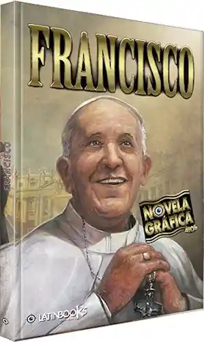Francisco. Novela Gráfica - Emanuel Castro