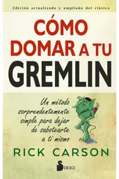 Como Domar A Tu Gremlin