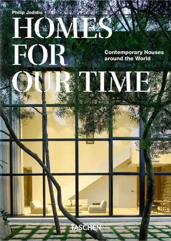 Homes For Our Time. Contemporary Houses Around The World