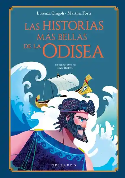 Las Historias Más Bellas de La Odisea