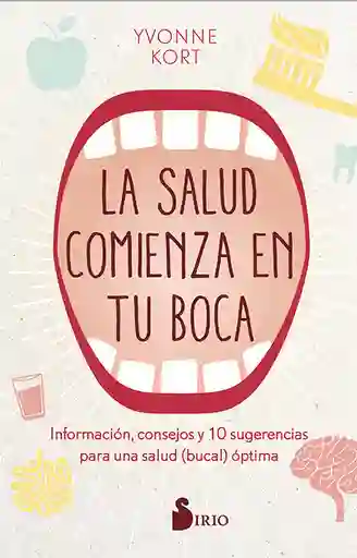 La Salud Comienza en tu Boca