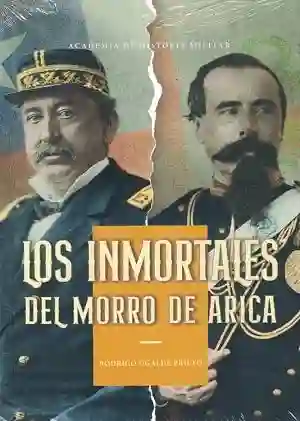 Los Inmortales Del Morro de Arica
