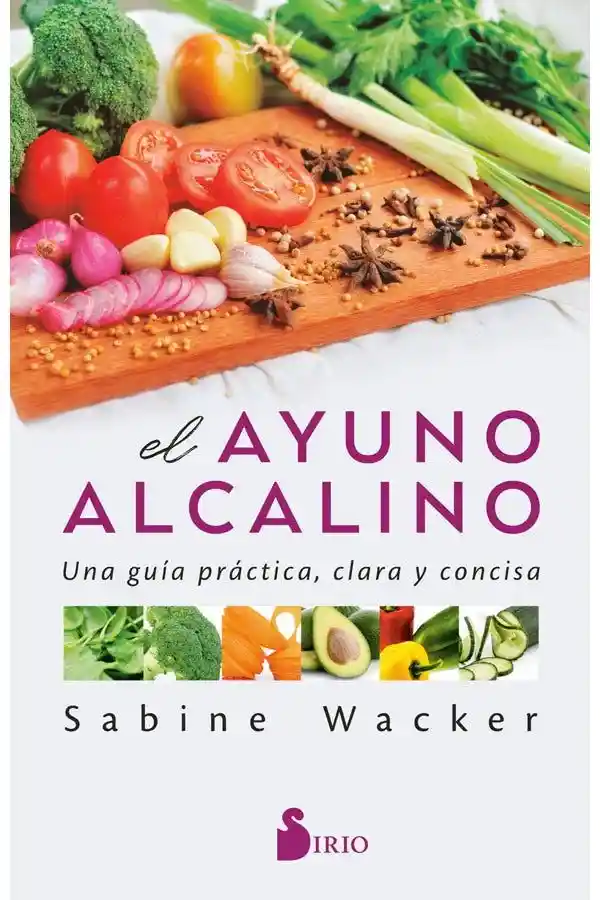 El Ayuno Alcalino - Wacker Sabine