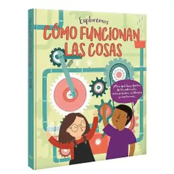 Exploremos Como Funcionan