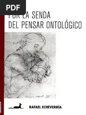 Por La Senda Del Pensar Ontologico