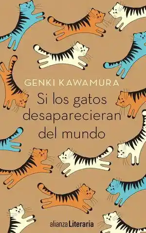 Si Los Gatos Desaparecieran Del Mundo - Kawamura Genki