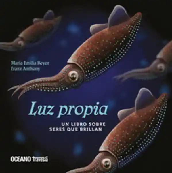Luz Propia. María Emilia Beyer Ruiz