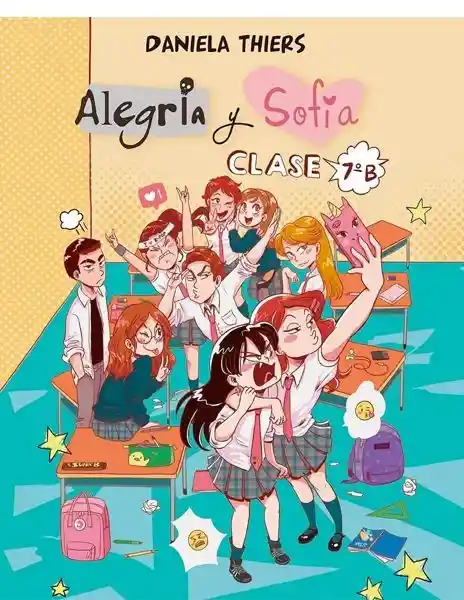 Alegría Y Sofia. Clase 7ºb