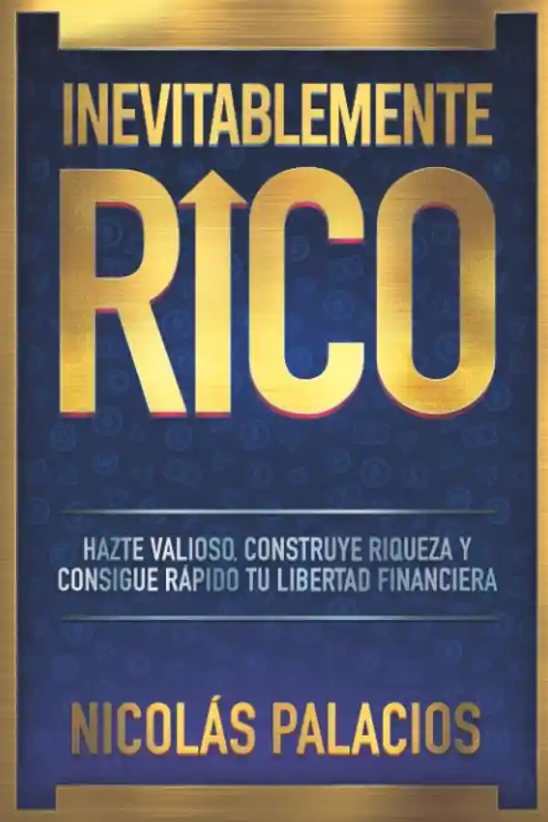 Inevitablemente Rico