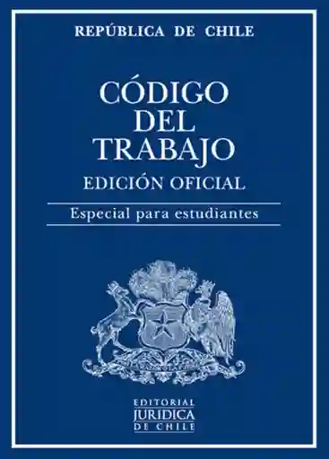 Codigo Del Trabajo 2022 (Estudiante)