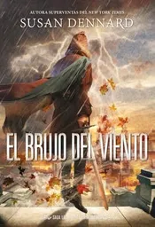 El Brujo Del Viento (Las Tierras Embrujadas #2)