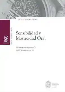 Sensibilidad y Motricidad Oral