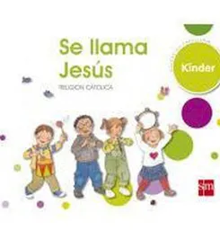 Kinder Se Llama Jesus Sm Preescolar