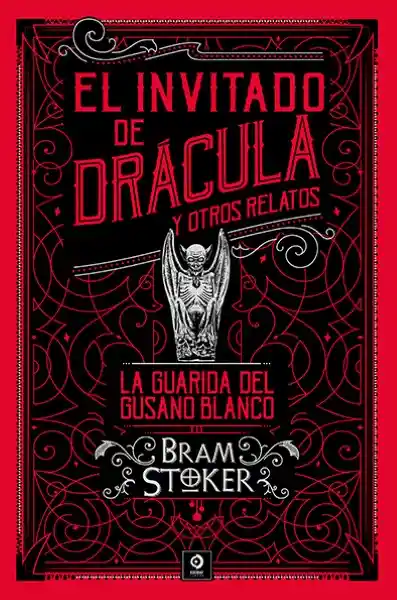 El Invitado de Drácula y Otros Relatos