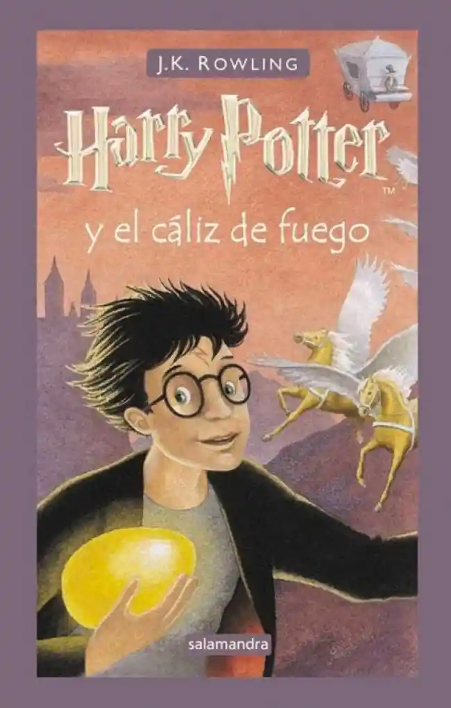 Harry Potter y El Caliz de Fuego (tapa Dura)
