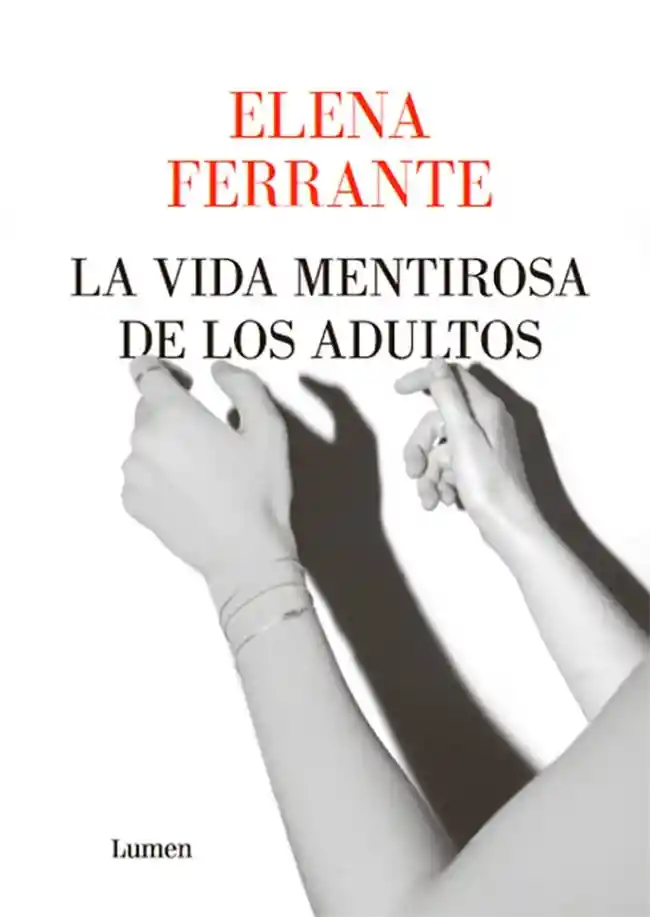 La Vida Mentirosa de Los Adultos