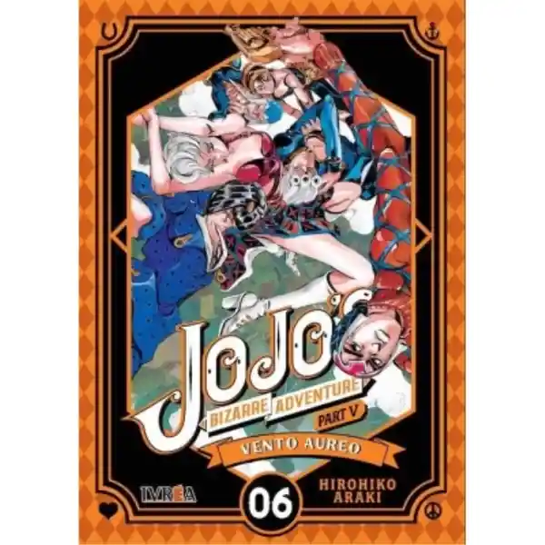 Jojo's Bizarre Adventure Parte 5. Vento Aureo 06
