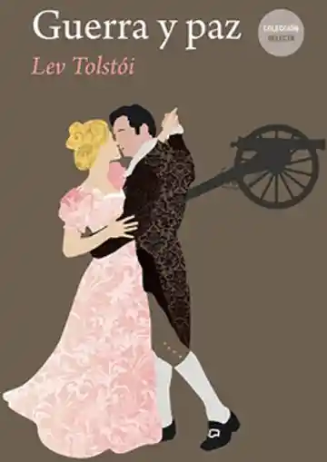Guerra Y Paz