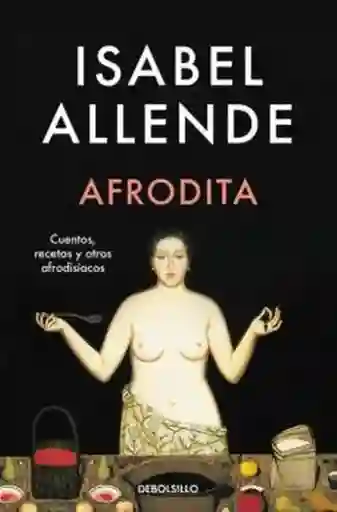 Afrodita - Allende Isabel