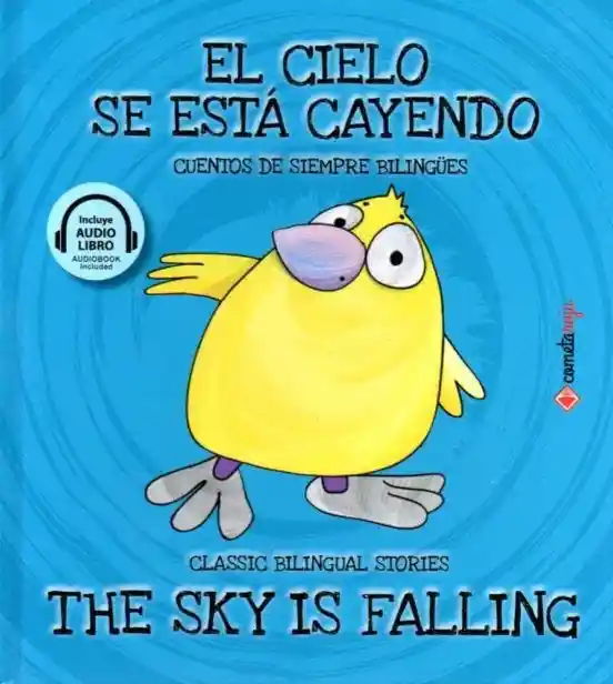 El Cielo se Esta Cayendo / The Sky is Falling