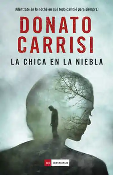 La Chica en la Niebla - Donato Carrisi
