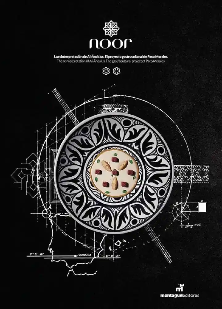 Noor. Reinterpretacion Gastrocultural de Al-andalus