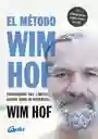 El Metodo Wim Hof