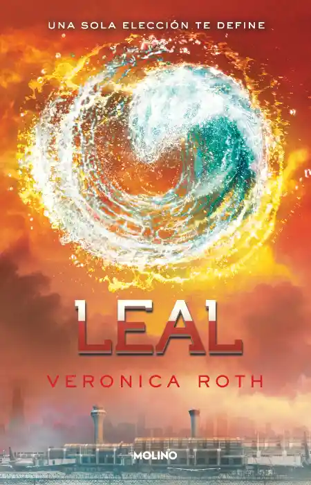 Leal (saga Divergente #3)