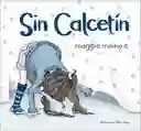 Sin Calcetin