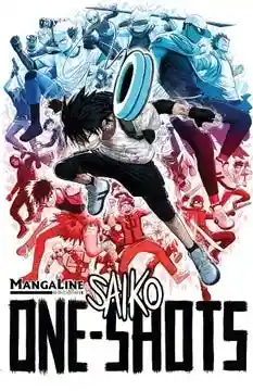 Saiko One Shots - Saikomic