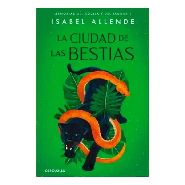 La Ciudad de Las Bestias - Debosillo