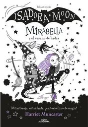 Mirabella y el Verano de Hadas - Muncaster Harriet