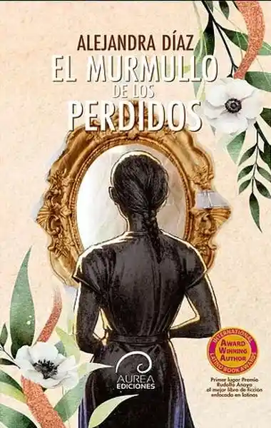 El Murmullo de Los Perdidos. Nueva Edición - Diaz Alejandra