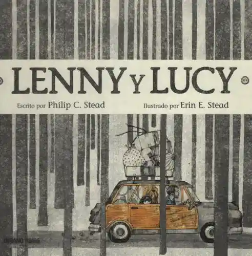 Lenny y Lucy. Erin Stead. Philip Stead - Océano
